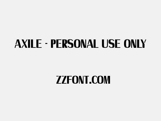 Axile - Personal Use Only