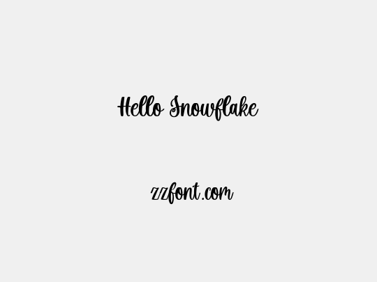 Hello Snowflake