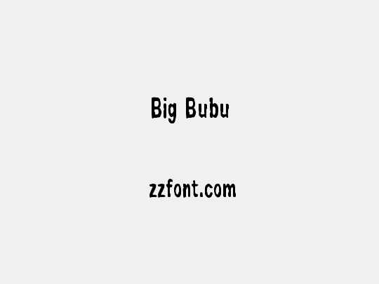 Big Bubu