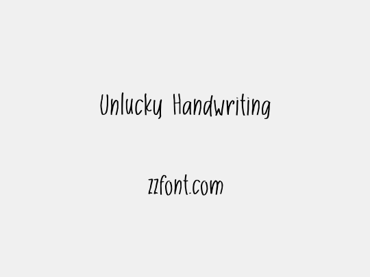 Unlucky Handwriting