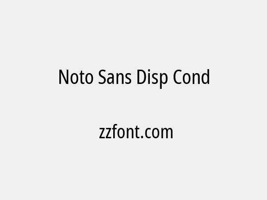 Noto Sans Disp Cond