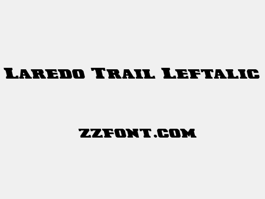 Laredo Trail Leftalic