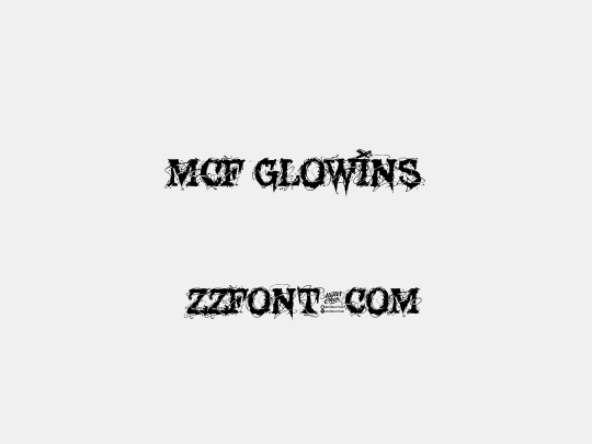 MCF Glowins