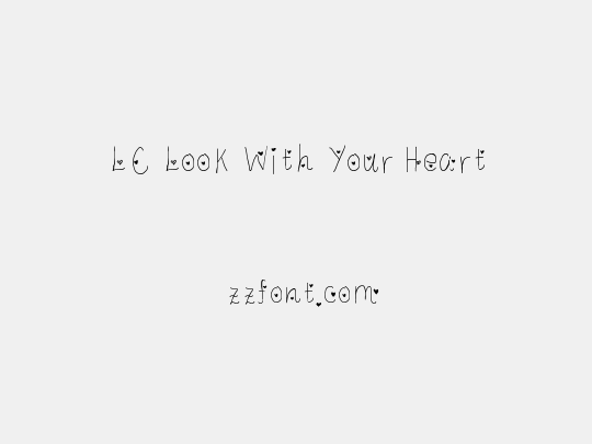 LC Look With Your Heart