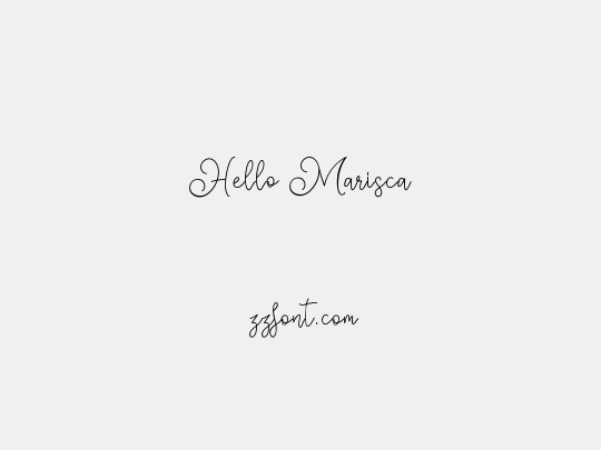 Hello Marisca