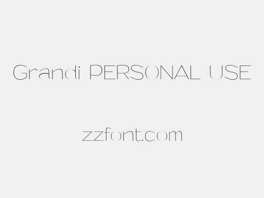 Grandi PERSONAL USE