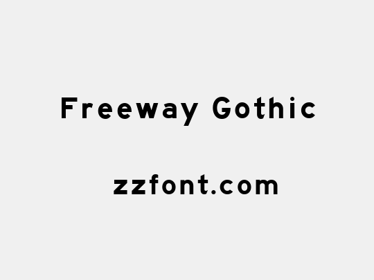 Freeway Gothic