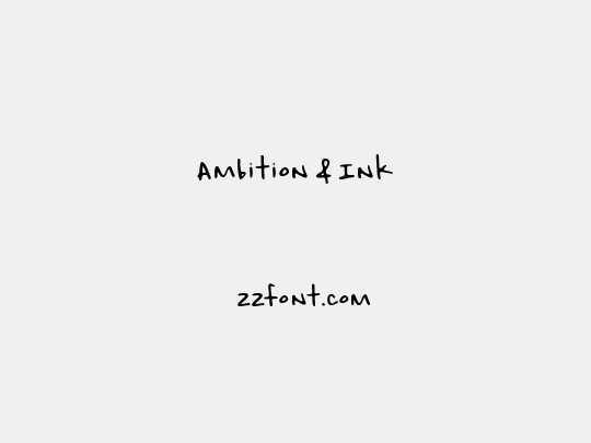 Ambition & Ink