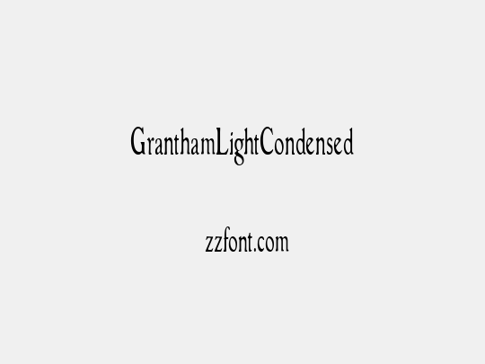 GranthamLightCondensed