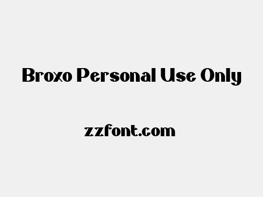 Broxo Personal Use Only