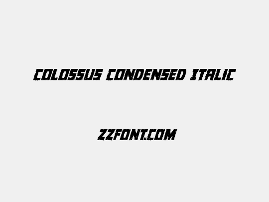 Colossus Condensed Italic