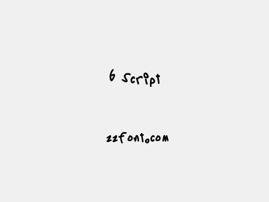 6 Script