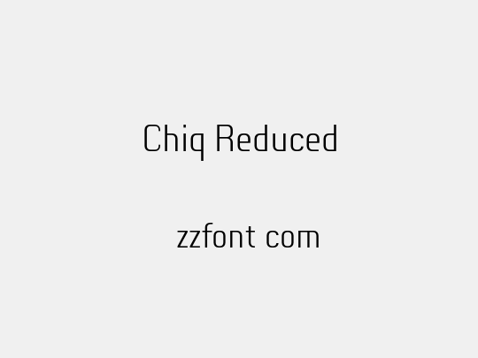 Chiq Reduced