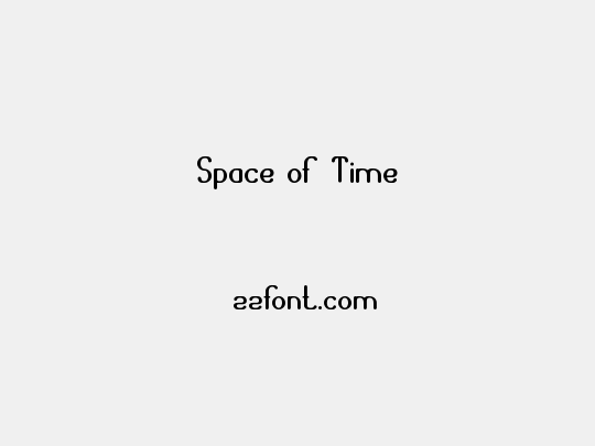 Space of Time
