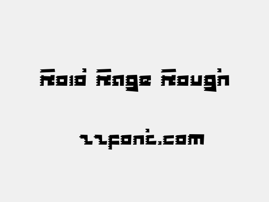 Roid Rage Rough