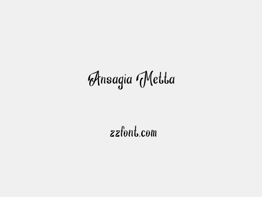 Ansagia Metta