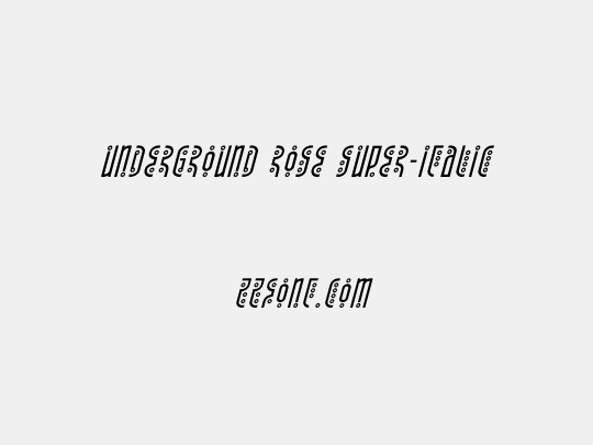 Underground Rose Super-Italic