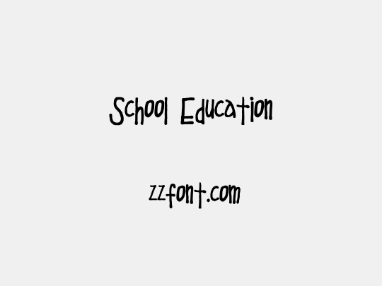 School Education