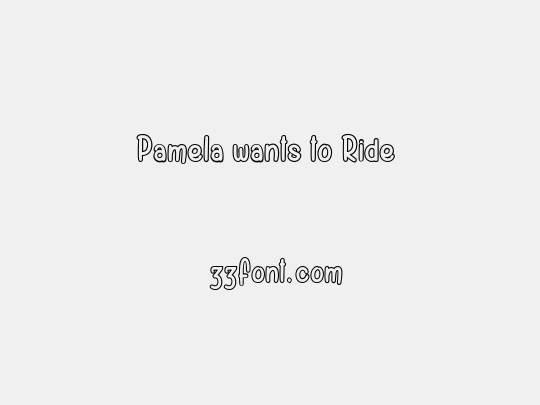 Pamela wants to Ride 