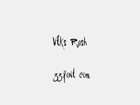 Vtks Rash
