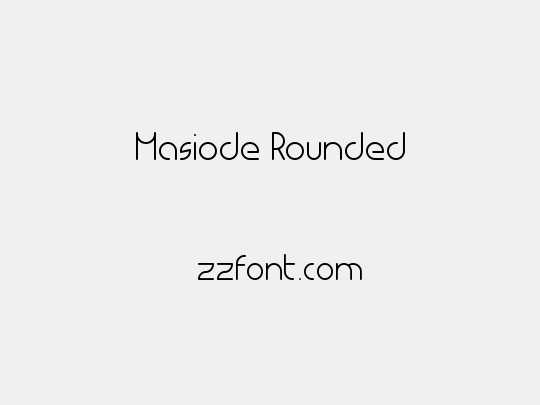 Masiode Rounded