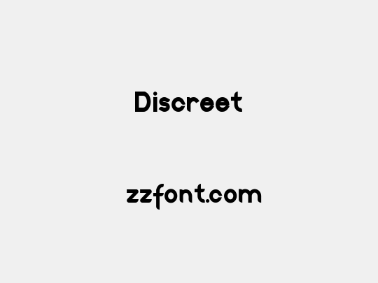 Discreet