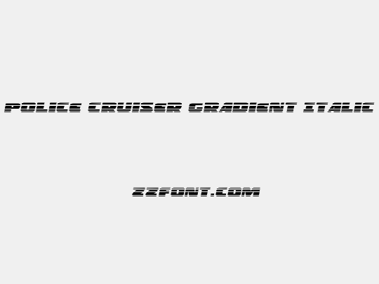 Police Cruiser Gradient Italic