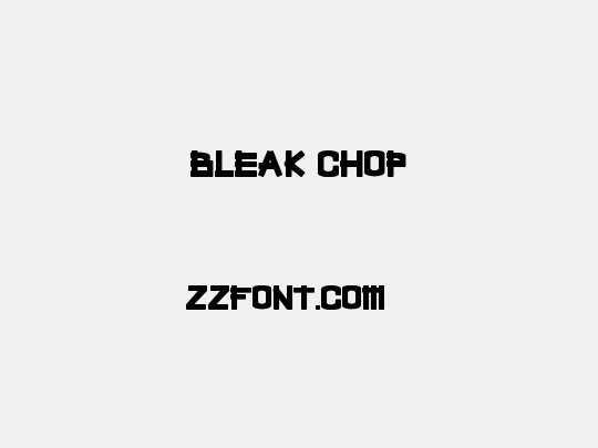 Bleak Chop