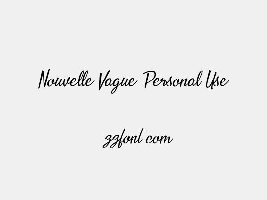 Nouvelle Vague Personal Use