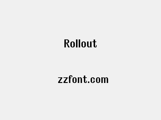 Rollout
