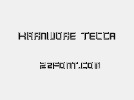 Karnivore Tecca