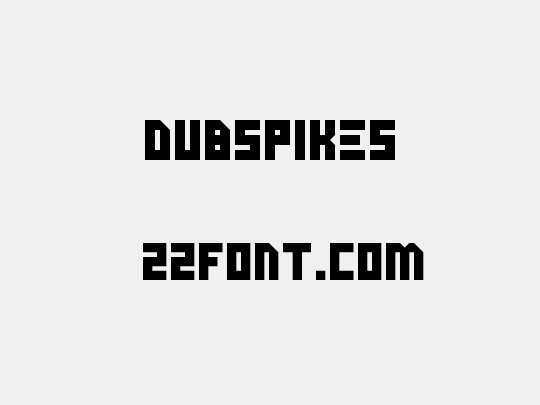 Dubspikes