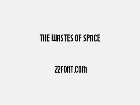 The Wastes of Space