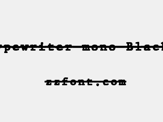 JMH Typewriter mono Black Over