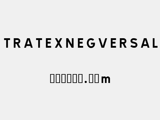 TRATEXNEGVERSAL