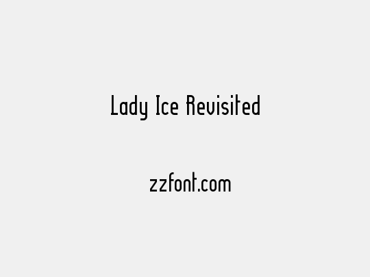 Lady Ice Revisited