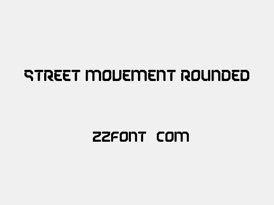 Street Movement Rounded