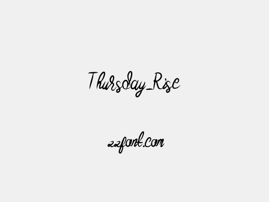 Thursday_Rise