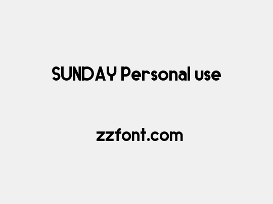 SUNDAY Personal use
