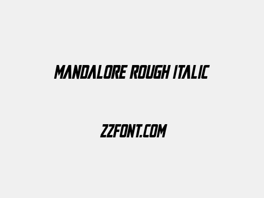 Mandalore Rough Italic