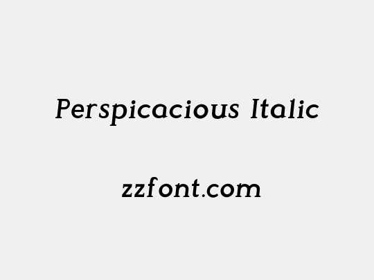 Perspicacious Italic