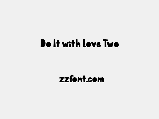 Do It with Love Two
