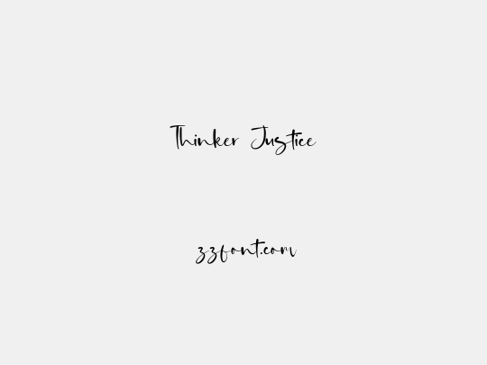 Thinker Justice