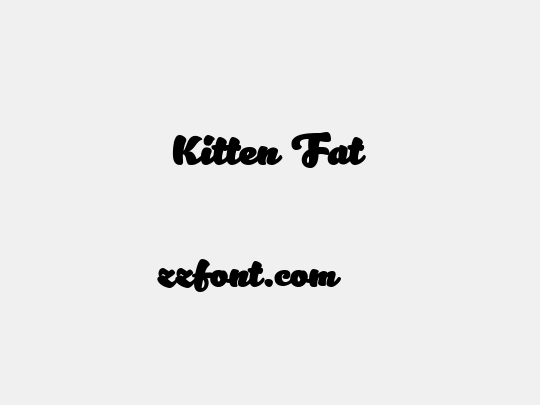 Kitten Fat