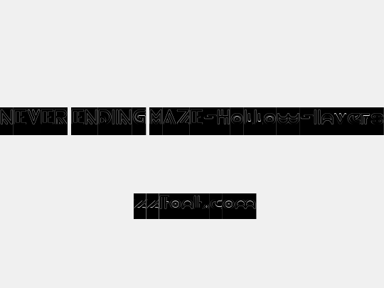 NEVER ENDING MAZE-Hollow-Invers