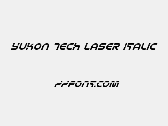 Yukon Tech Laser Italic