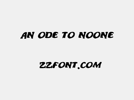 An ode to noone