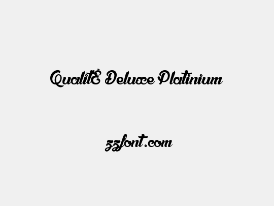 QualitÈ Deluxe Platinium