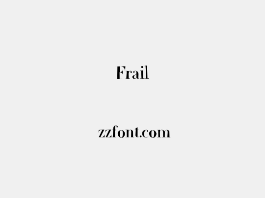 Frail