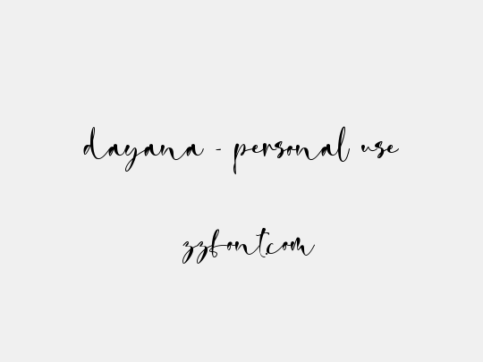 dayana - personal use